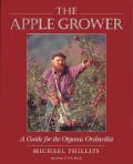 The-Apple-Grower-Phillips-Michael-9781890132040